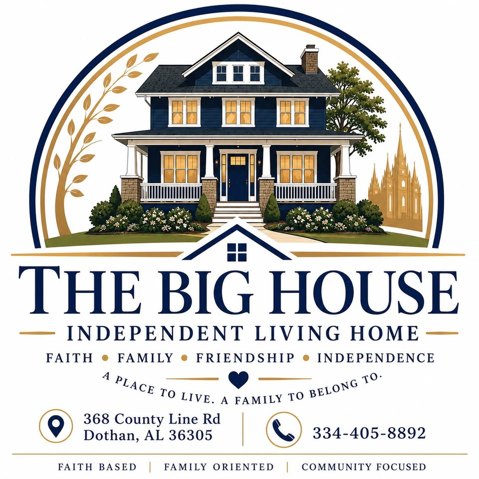 THE BIG HOUSE Independent Living Home emblem, with the tagline Faith, Family, Friendship, Independence